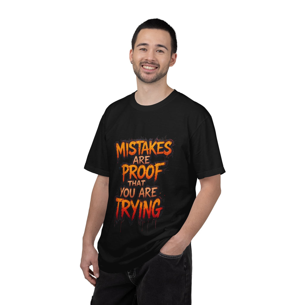 Motivational Graphic T-Shirt "Mistakes Are Proof You Are Trying"  "Failure Is Part Of Success"