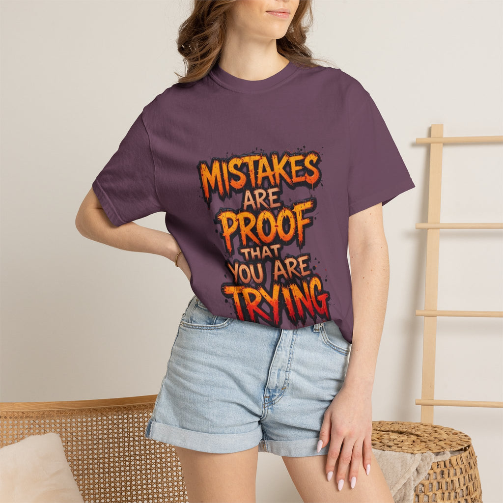 Motivational Graphic T-Shirt "Mistakes Are Proof You Are Trying"  "Failure Is Part Of Success"