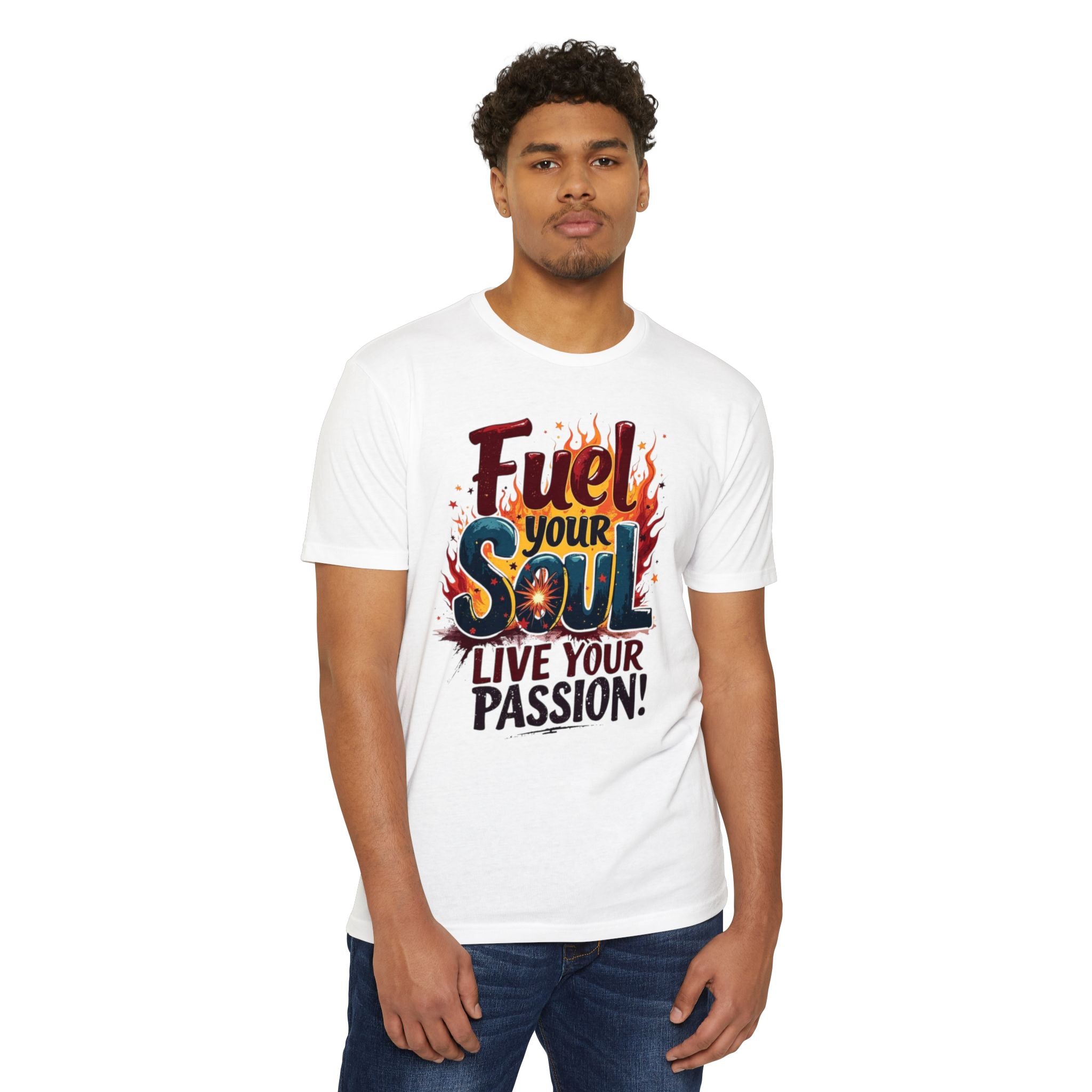 Fuel Your Soul T‑Shirt Live Your Passion Inspirational Graphic Tee