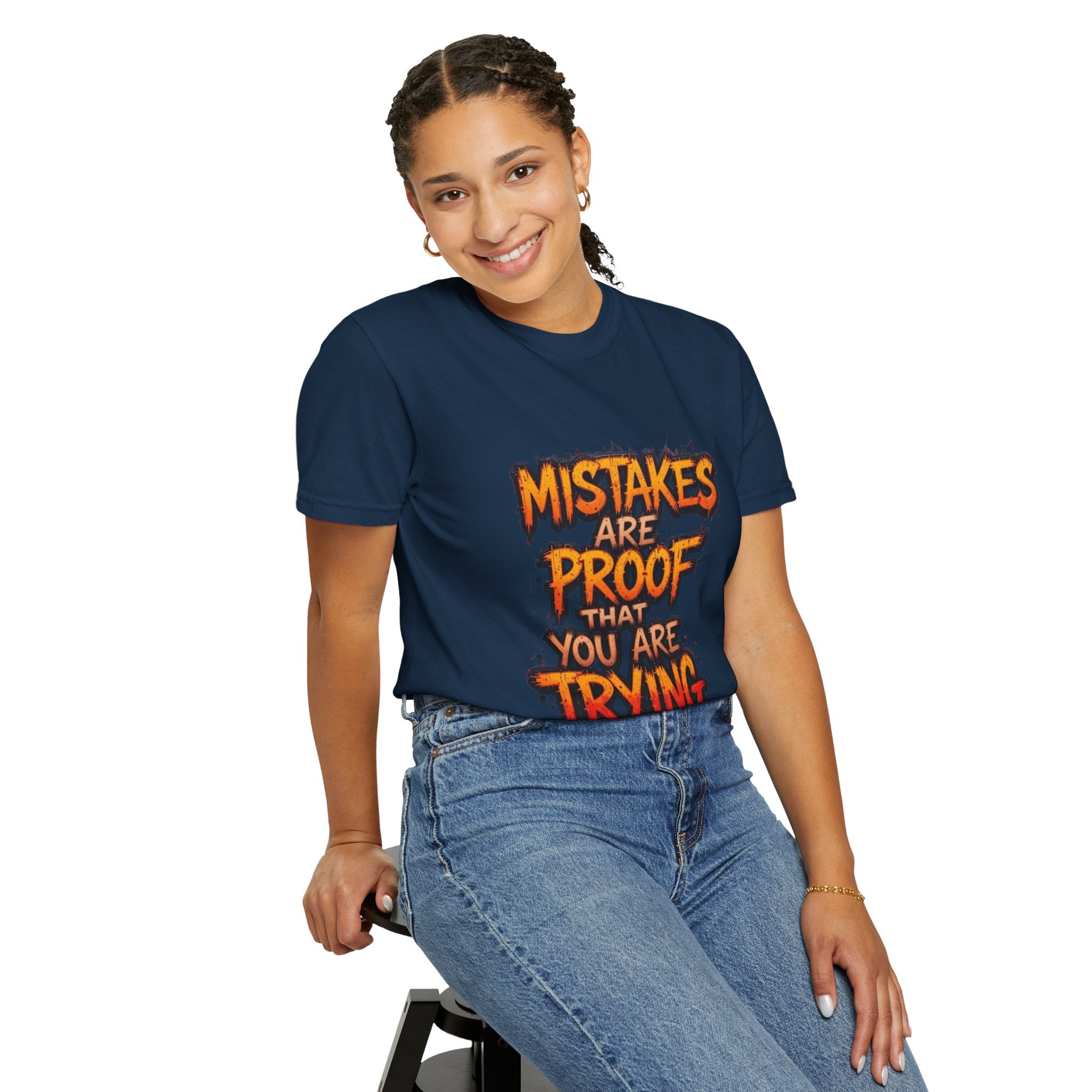 Motivational Graphic T-Shirt "Mistakes Are Proof You Are Trying"  "Failure Is Part Of Success"